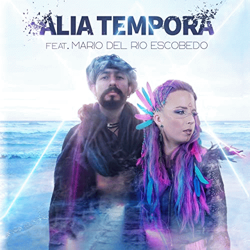 Alia Tempora : Por Siempre (Summer Edit)